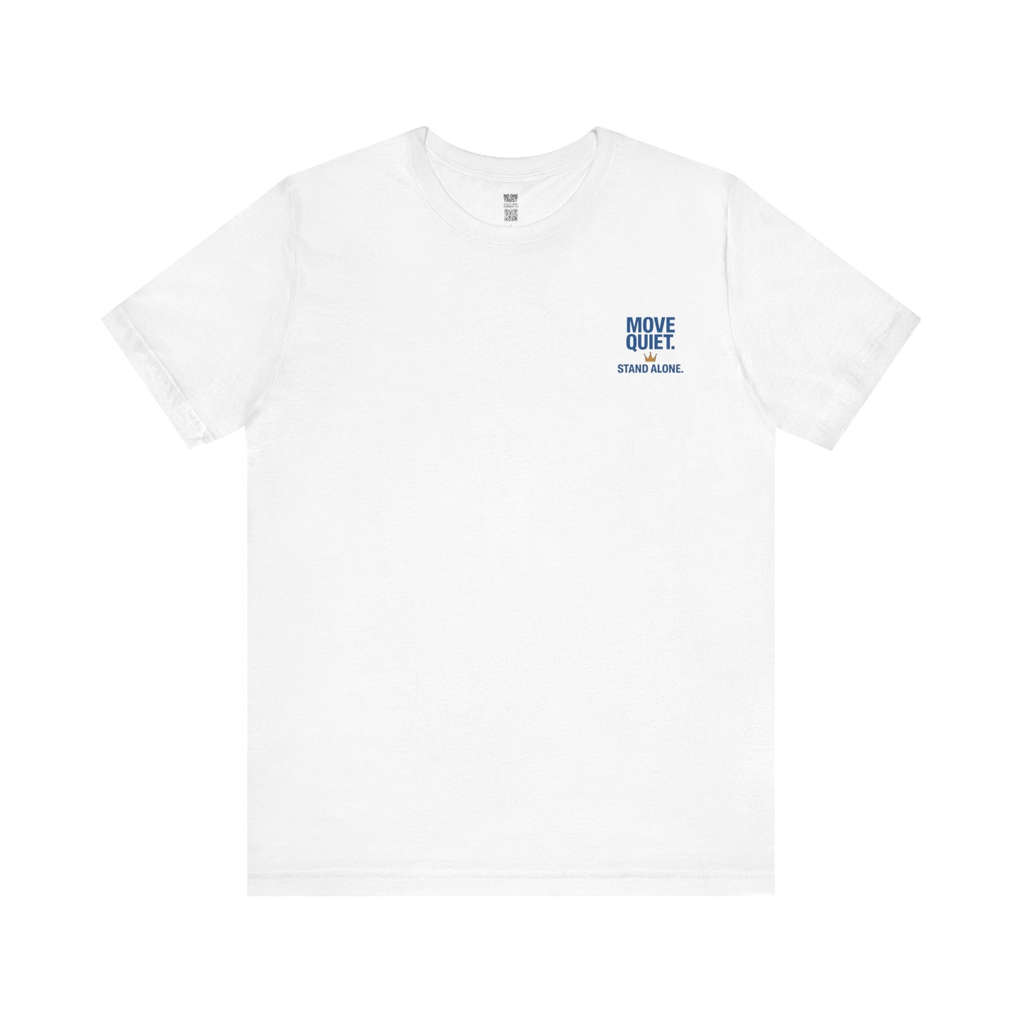 No One Trust™ | Loyalty Drop T-Shirt – Summer ‘25 Edition