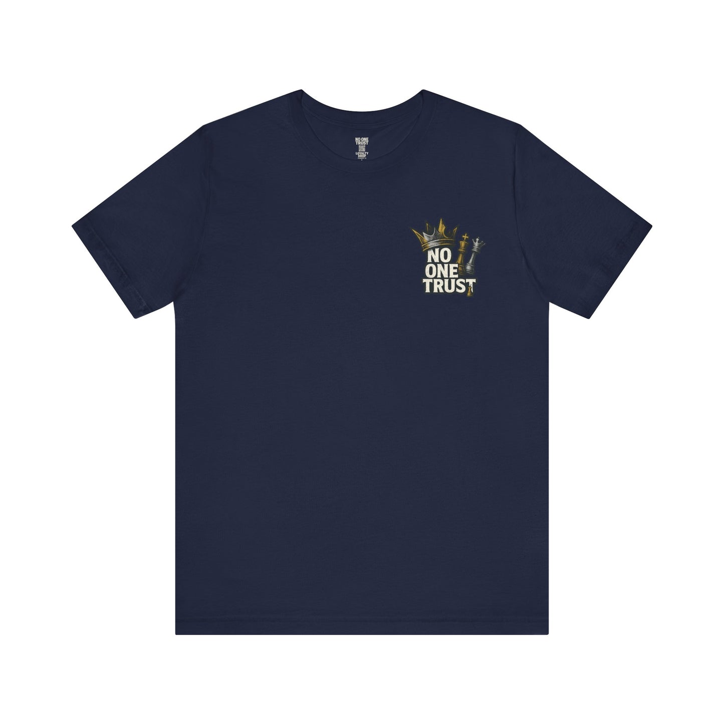 No One Trust | Betrayal Is Forever (Navy Tee)