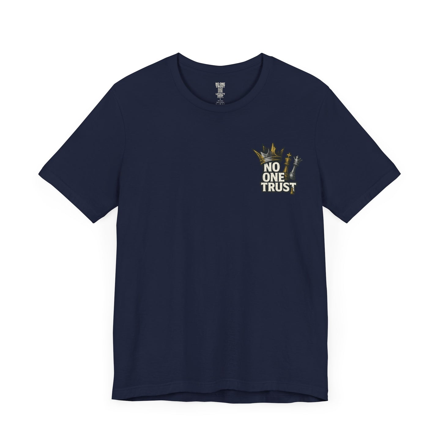 No One Trust | Betrayal Is Forever (Navy Tee)