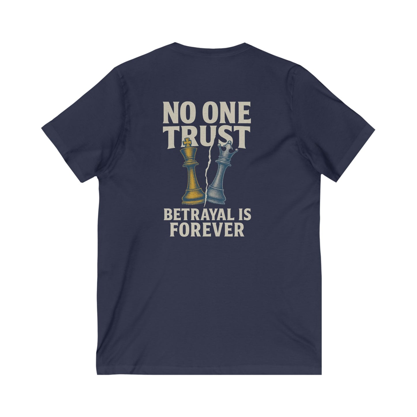 No One Trust | Betrayal is Forever – V-Neck